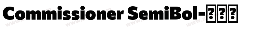 Commissioner SemiBol字体转换 Commissioner SemiBol字体转换